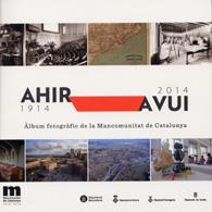 AHIR AVUI 1914 2014 | 9788498036985 | VVAA