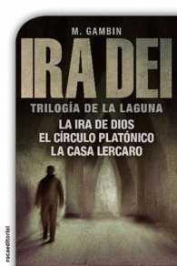 IRA DEI TRILOGIA DE LA LAGUNA | 9788416306589 | GAMBIN, M.