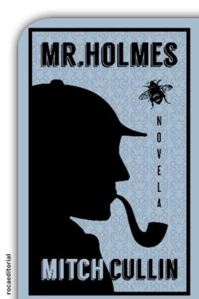 MR HOLMES | 9788416306596 | CULLIN, MITCH