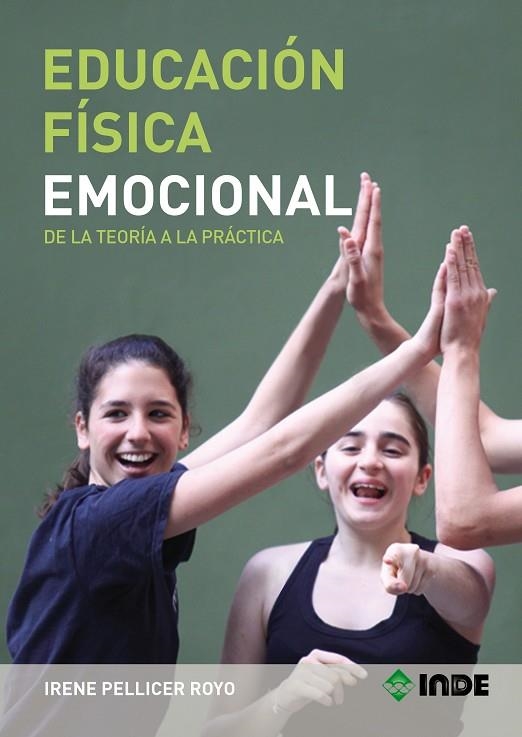 EDUCACION FISICA EMOCIONAL | 9788497292924 | PELLICER ROYO, IRENE