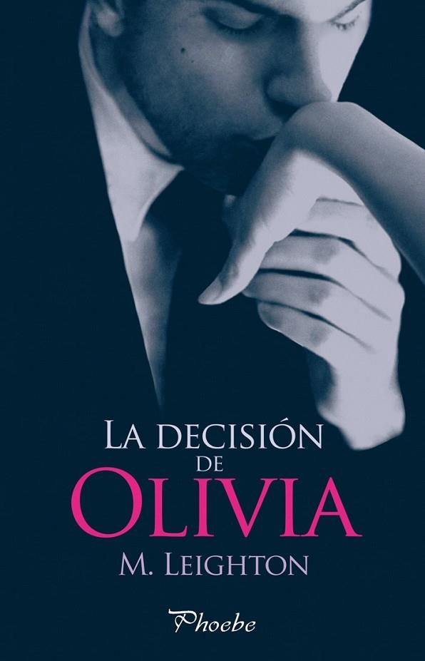 DECISION DE OLIVIA, LA | 9788415433910 | LEIGHTON, M.