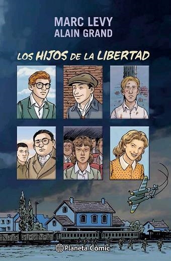 LOS HIJOS DE LA LIBERTAD | 9788416090624 | LEVY, MARC & GRAND, ALAIN