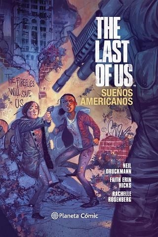 THE LAST OF US SUEÑOS AMERICANOS | 9788416308040 | Neil Druckmann