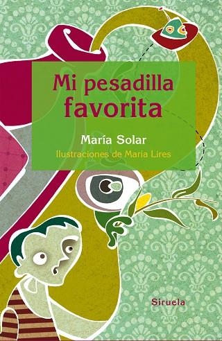 MI PESADILLA FAVORITA | 9788416396160 | SOLAR, MARIA