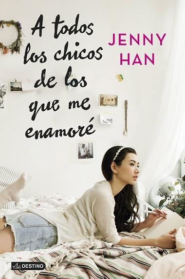 A TODOS LOS CHICOS DE LOS QUE ME ENAMORE | 9788408128441 | JENNY HAN