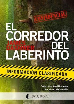 EL CORREDOR DEL LABERINTO 5 INFORMACION CLASIFICADA | 9788494335433 | JAMES DASHNER