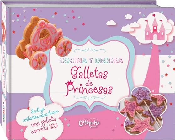 COCINA Y DECORA GALLETAS DE PRINCESAS | 9789876373401 | CATAPULTA JUNIOR