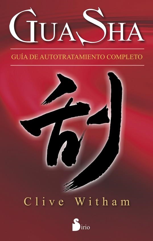 GUA SHA GUIA DE AUTOTRATAMIENTO COMPLETO | 9788416233373 | WITHAM, CLIVE