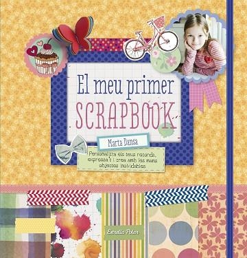 EL MEU PRIMER SCRAPBOOK | 9788490578674 | DANSA, MARTA