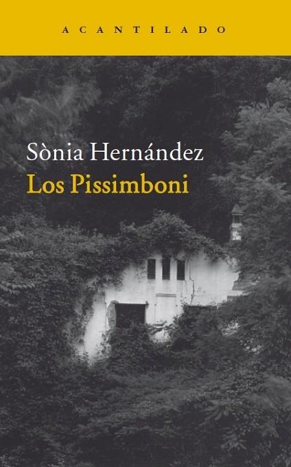 LOS PISSIMBONI | 9788416011520 | HERNANDEZ, SONIA