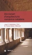 DICCIONARI D'ARQUITECTURA ROMANICA CATALANA | 9788439371007 | CABESTANY I FORT, JOAN & MATAS BLANXART, M. TERESA