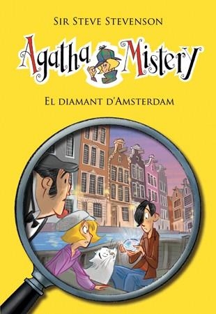 AGATHA MISTERY 19 EL DIAMANT D'AMSTERDAM | 9788424653576 | STEVENSON, SIR STEVE