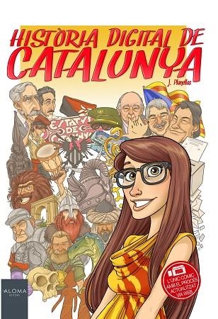 HISTORIA DIGITAL DE CATALUNYA | 9789992066034 | PLANELLAS, J.