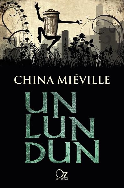 UN LUN DUN | 9788416224074 | MIEVILLE, CHINA