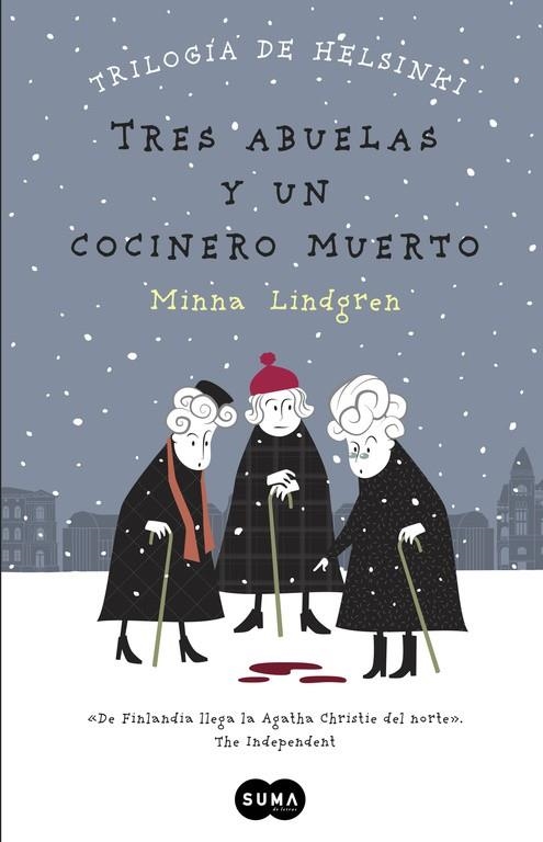 TRES ABUELAS Y UN COCINERO MUERTO | 9788483657911 | LINDGREN, MINNA