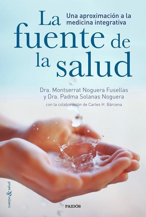 FUENTE DE LA SALUD, LA | 9788449331282 | VV.AA.