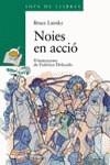 NOIES EN ACCIO (SOPA DE LLIBRES) | 9788448906993 | LANSKY, BRUCE