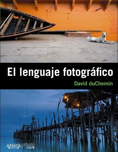 EL LENGUAJE FOTOGRAFICO | 9788441531239 | DUCHEMIN, DAVID