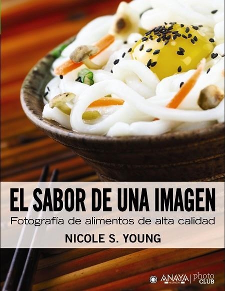 EL SABOR DE UNA IMAGEN | 9788441531871 | YOUNG, NICOLE S.