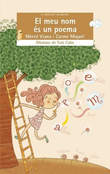 EL MEU NOM ES UN POEMA | 9788490264003 | VIANA & MIQUEL & CABO