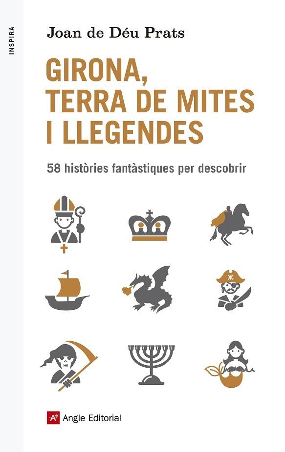 GIRONA TERRA DE MITES I LLEGENDES | 9788416139514 | PRATS, JOAN DE DEU