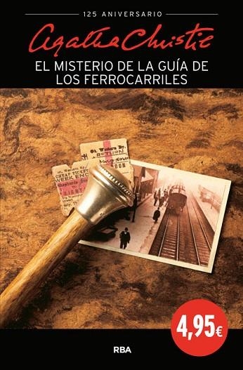 EL MISTERIO DE LA GUIA DE FERROCARRILES | 9788490564769 | CHRISTIE, AGATHA