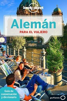 ALEMAN PARA EL VIAJERO | 9788408139003 | LONELY PLANET