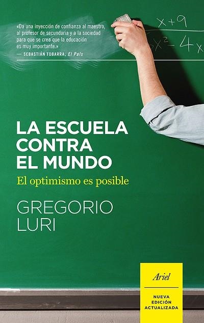 ESCUELA CONTRA EL MUNDO, LA | 9788434422551 | LURI, GREGORIO