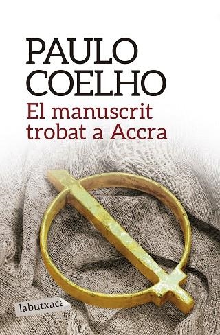 EL MANUSCRIT TROBAT A ACCRA | 9788416334285 | PAULO COELHO