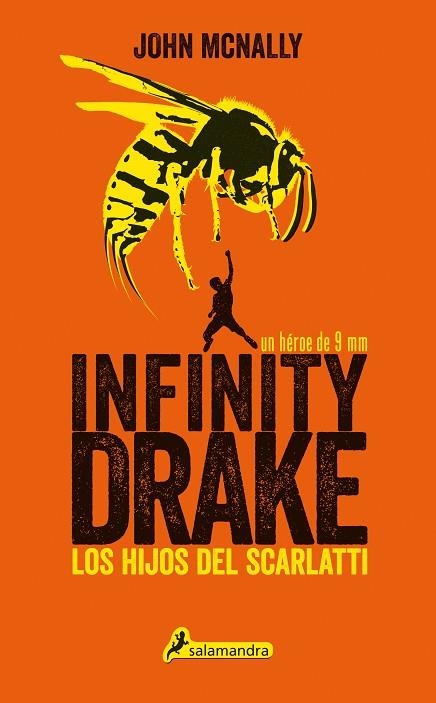 INFINITY DRAKE 1 LOS HIJOS DEL SCARLATTI | 9788498386752 | MCNALLY, JOHN