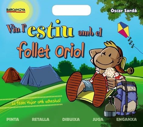 VIU L'ESTIU AMB EL FOLLET ORIOL | 9788448938239 | SARDA, OSCAR