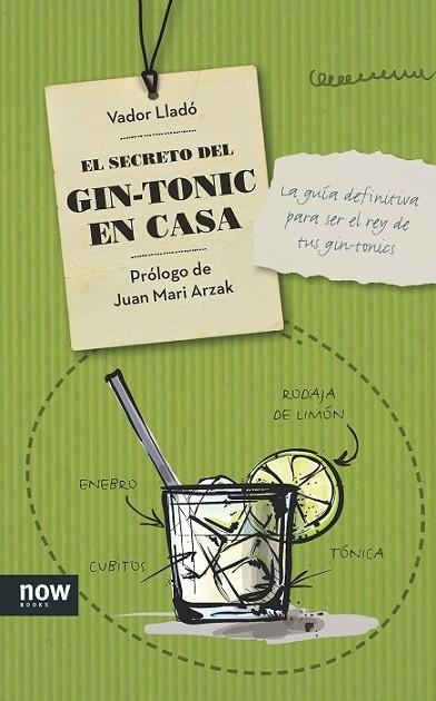 EL SECRETO DEL GIN-TONIC EN CASA | 9788416245178 | LLADO TRENS, VADOR