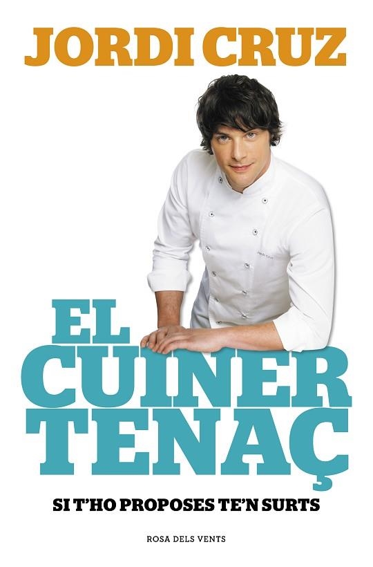 EL CUINER TENAÇ | 9788415961741 | JORDI  CRUZ