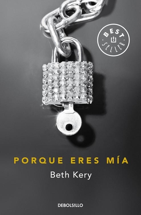 PORQUE ERES MIA | 9788490627129 | KERY, BETH