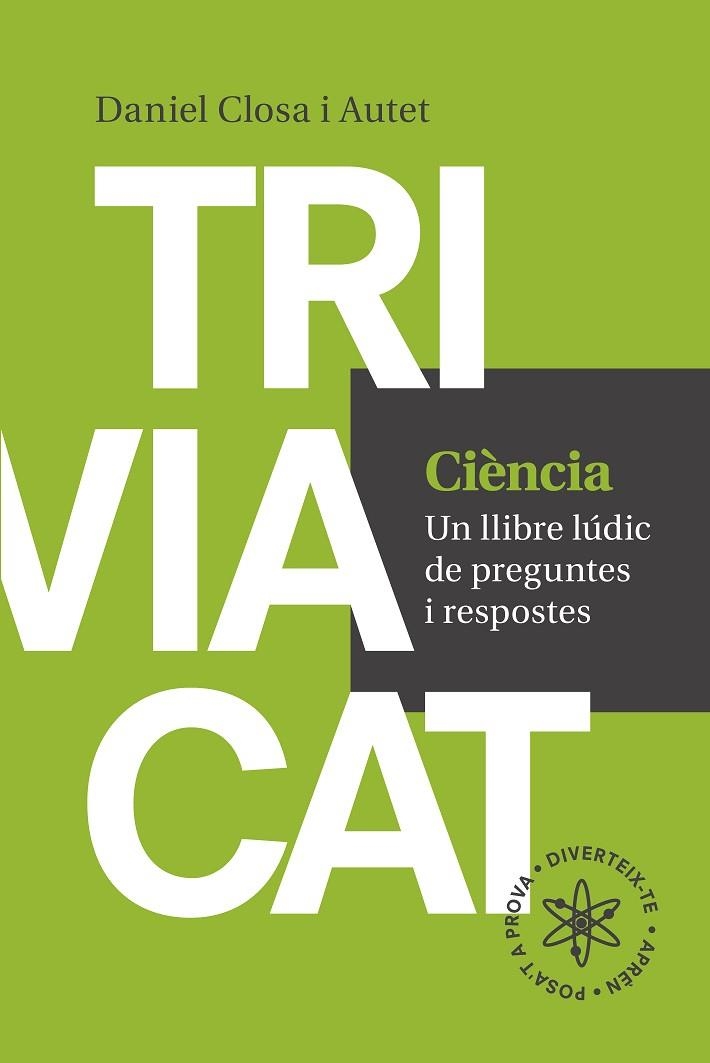 TRIVICAT CIENCIA | 9788416139569 | CLOSA I AUTET, DANIEL