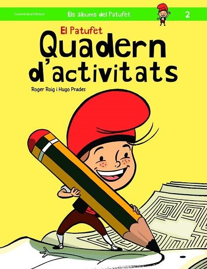 EL PATUFET QUADERN D'ACTIVITATS | 9788490343319 | ROGER, ROIG