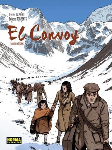 EL CONVOY | 9788467918786 | LAPIERE, DENIS & TORRENTS, EDUARD