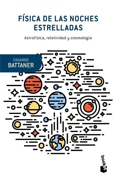 FISICA DE LAS NOCHES ESTRELLADAS | 9788490660867 | BATTANER, EDUARDO