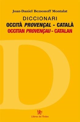 DICCIONARI OCCITA PROVENÇAL-CATALA | 9788494414404 | BEZSONOFF MONTALAT, JOAN-DANIEL