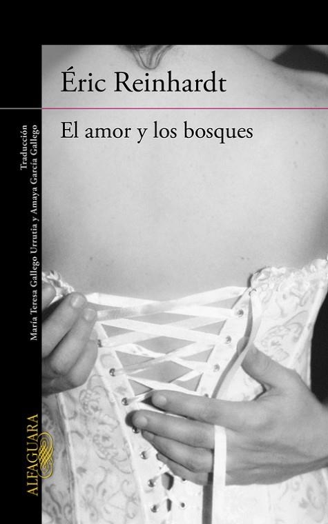 El amor y los bosques | 9788420410609 | Éric Reinhardt