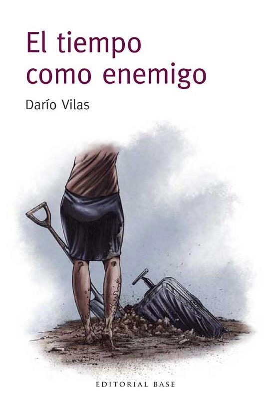 EL TIEMPO COMO ENEMIGO | 9788415706496 | VILAS, DARIO