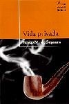 VIDA PRIVADA | 9788482569796 | JOSEP M. DE SAGARRA