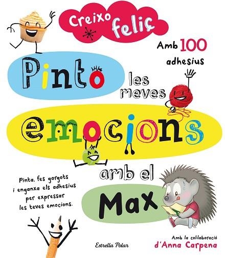 CREIXO FELIÇ PINTO LES MEVES EMOCIONS AMB EN MAX | 9788490579459 | VVAA