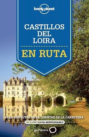 EN RUTA CASTILLOS DEL LOIRA | 9788408140917 | VVAA