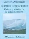 QUIMICA ATMOSFERICA | 9788478130795 | DOMENECH, XAVIER