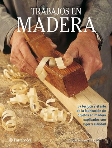 TRABAJOS EN MADERA | 9788434221338 | VICENÇ GIBERT & FREDERIC A MARTÍN & RODRIGO LAZCANO