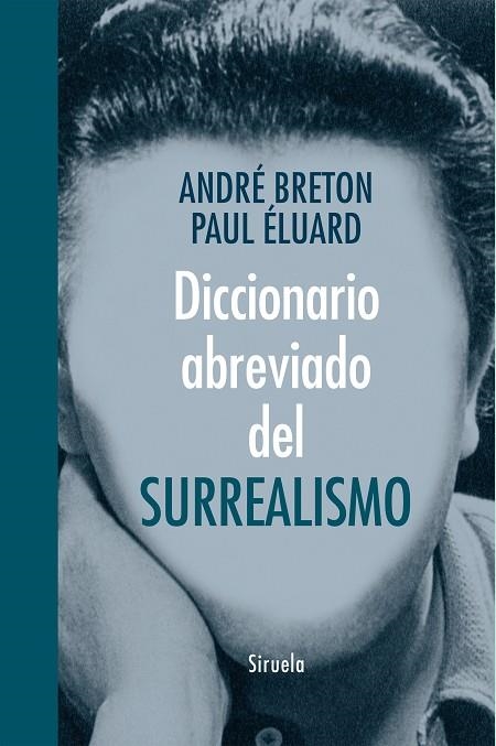 DICCIONARIO ABREVIADO DEL SURREALISMO | 9788416396047 | BRETON, ANDRE & ELUARD, PAUL