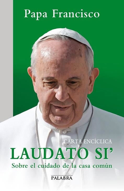 LAUDATO SI | 9788490612729 | PAPA FRANCISCO