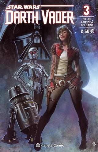 STAR WARS DARTH VADER 03 | 9788416308347 | GILLEN & LARROCA & DELGADO