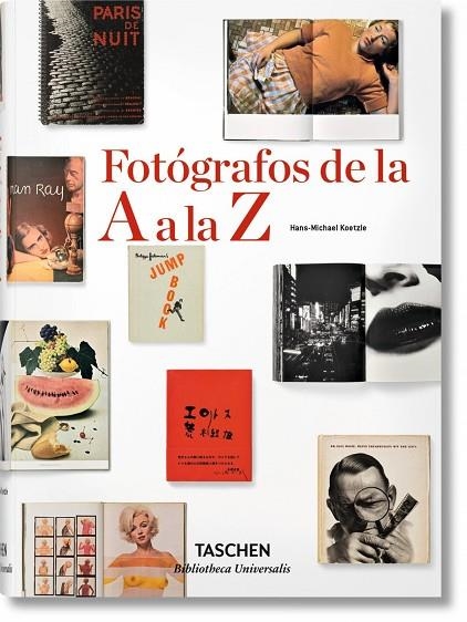 FOTOGRAFOS DE LA A A LA Z | 9783836554343 | KOETZLE, HANS-MICHAEL